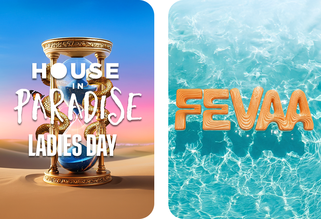 House In Paradise Ladies Day & Fevaa