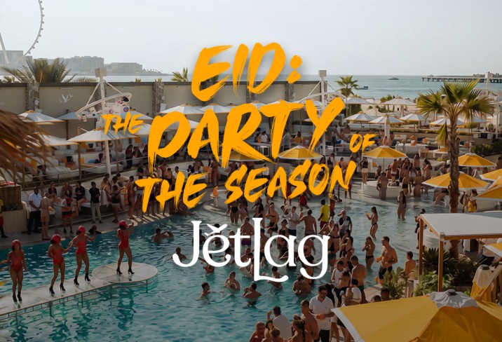 EID: JetLag / Ladies & Aviation Day Party